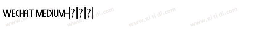 Wechat Medium字体转换